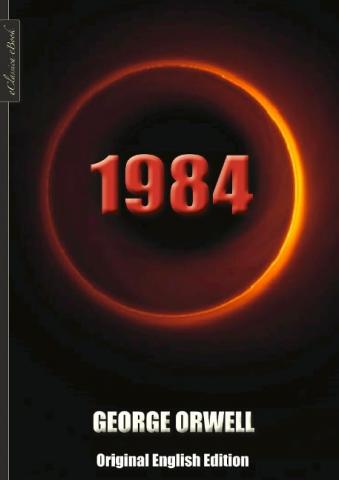 Coverbild: 1984. Die Zahl 1984 in einem Kreis, der außen wie bei einer Mondfinsternis hellrot und zur Mitte hin schwarz ist.